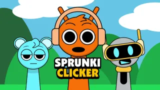 Sprunki Clicker